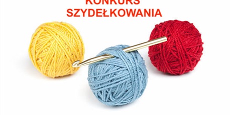 KONKURS SZYDEŁKOWANIA