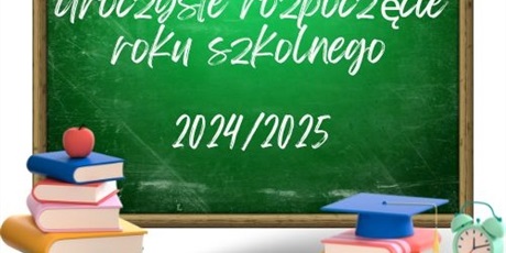 Uroczyste rozpoczęcie roku szkolnego 2024/2025