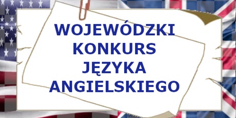 Wojewódzki Konkurs Języka Angielskiego 